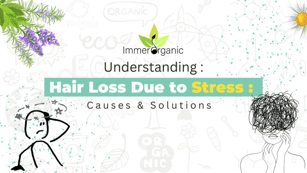Hair Loss Due to Stress: