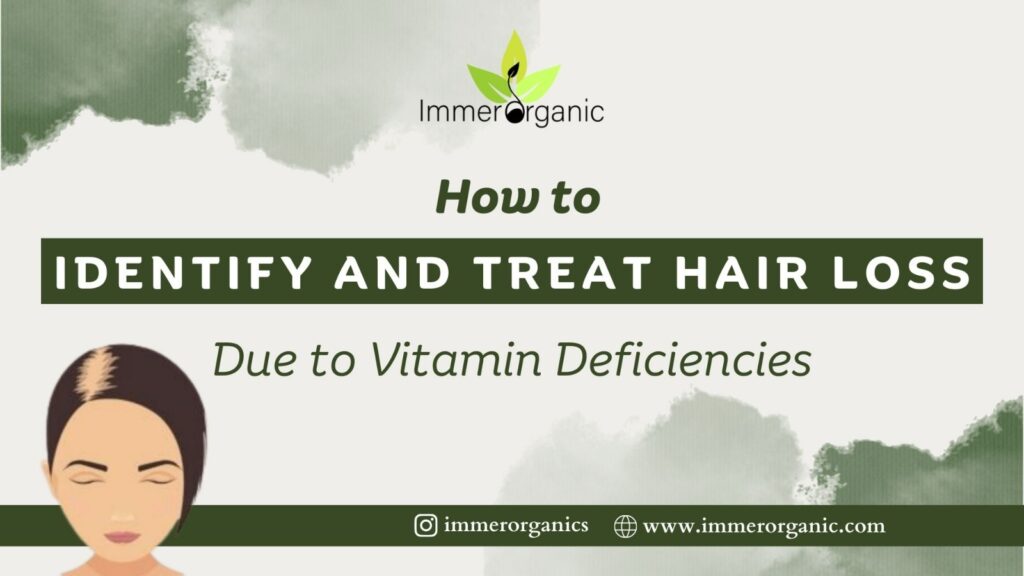 Hair Loss Due to Vitamin Deficiencies